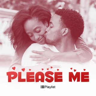 Please Me