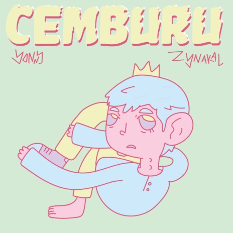 Cemburu ft. Zynakal | Boomplay Music