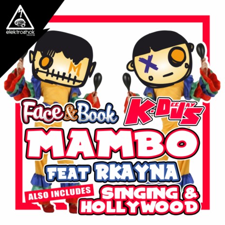 Mambo (Original Mix) ft. K-Deejays & Rkayna | Boomplay Music