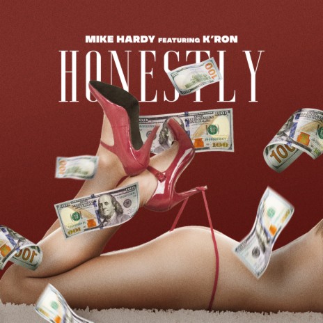 Honestly ft. K'ron | Boomplay Music