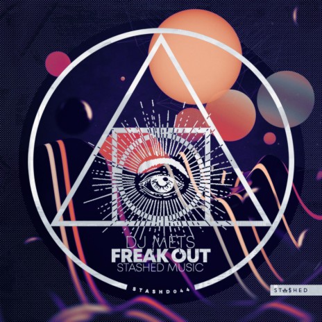 Freak Out (Original Mix) | Boomplay Music