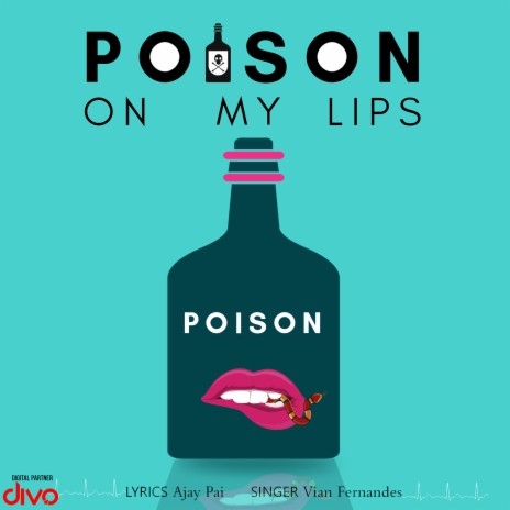 Poison On My Lips | Boomplay Music