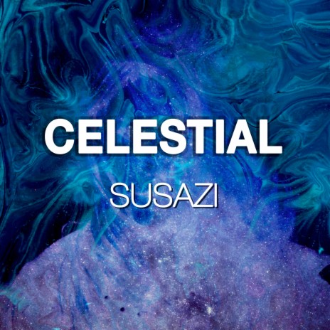 Celestial | Boomplay Music