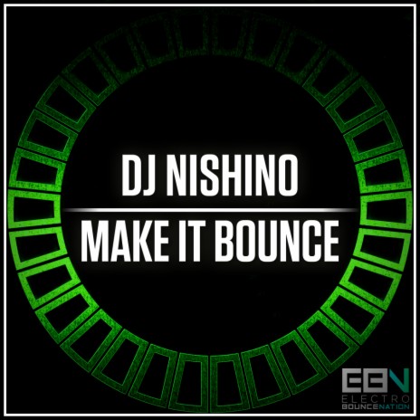 Make It Bounce (Original Mix) | Boomplay Music
