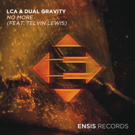 No More (Original Mix) ft. Dual Gravity & Telvin Lewis