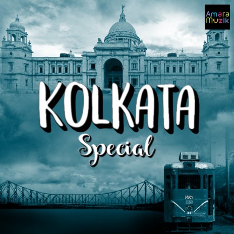 Amar Sohor Kolkata (From Kuheli)