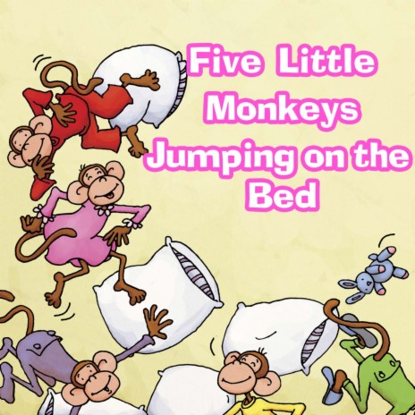 Five Little Monkeys Jumping On the Bed - Chant | Boomplay Music