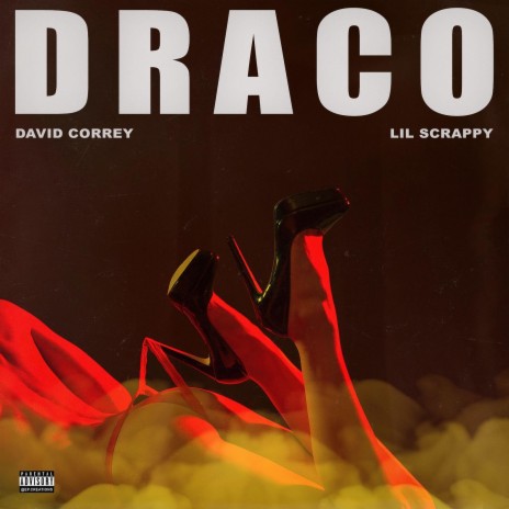 Draco ft. Lil Scrappy | Boomplay Music