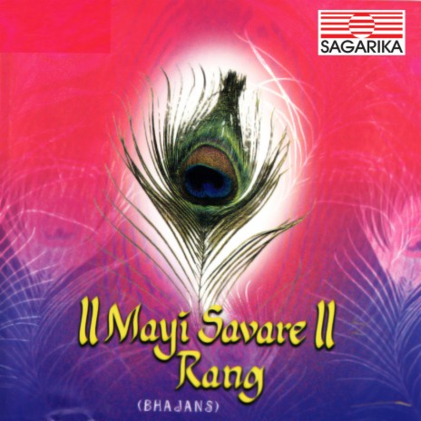 Mayi Savare Rang | Boomplay Music