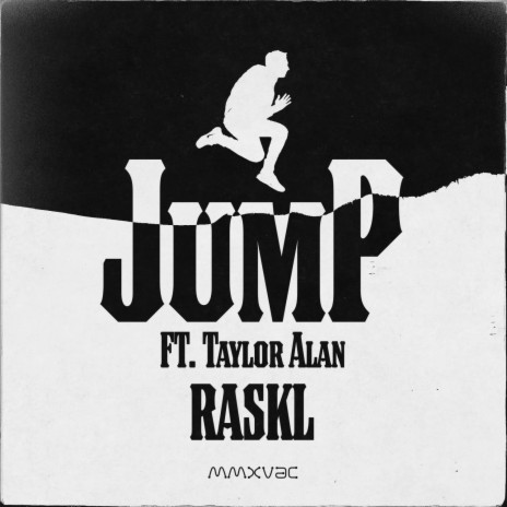 Jump ft. Taylor Alan | Boomplay Music