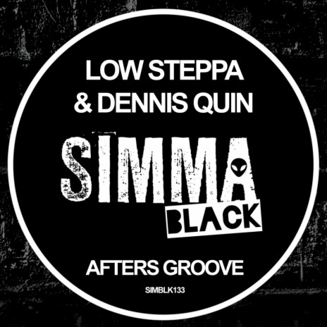 Afters Groove (Edit) ft. Dennis Quin | Boomplay Music