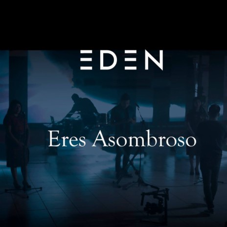 Eres Asombroso ft. Elizabeth Saquic | Boomplay Music