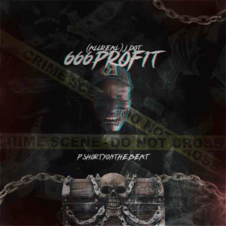 666 Profit ft. PShortyOnTheBeat