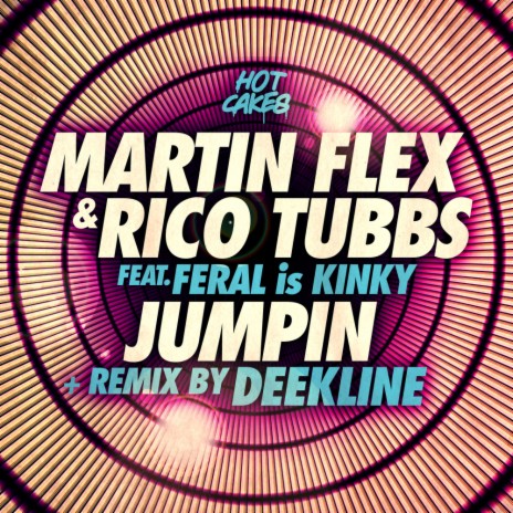 Jumpin (Deekline Remix) ft. Rico Tubbs & FERAL is KINKY