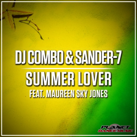 Summer Lover (Radio Edit) ft. Sander-7 & Maureen Sky Jones