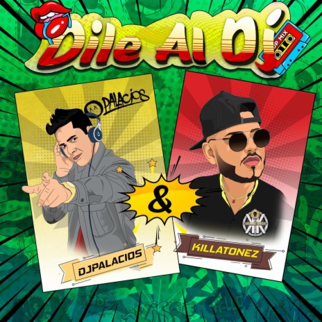 Dile Al DJ ft. Killatonez | Boomplay Music