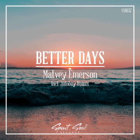 Better Days (Juloboy Radio Remix)