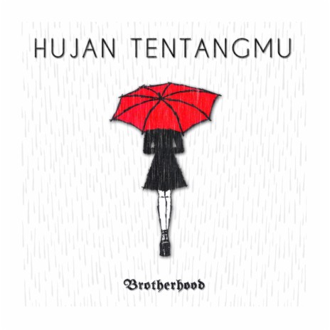 Hujan Tentangmu | Boomplay Music