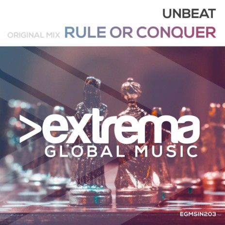 Rule Or Conquer (Original Mix) | Boomplay Music