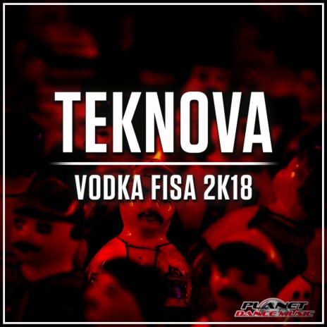 Vodka Fisa 2K18 (Original Mix)