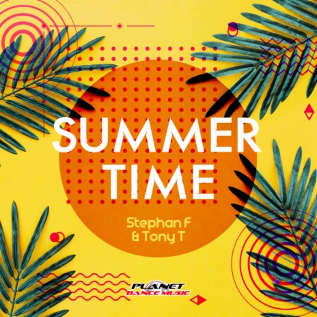 Summer Time (Radio Edit) ft. Tony T