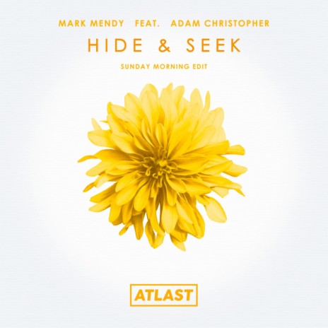 Hide & Seek (Sunday Morning Edit) ft. Adam Christopher | Boomplay Music