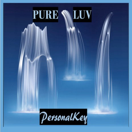 Pure Luv | Boomplay Music