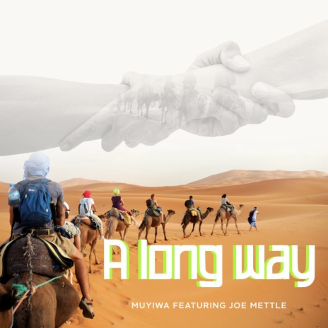 A Long Way ft. Joe Mettle