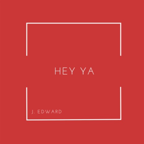 Hey Ya! (Acoustic) | Boomplay Music