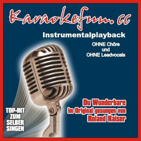 Du Wunderbare - Instrumental - Karaoke (Du Wunderbare - Instrumental - Karaoke)