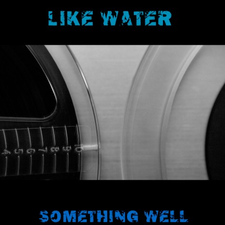 Something Well | Boomplay Music