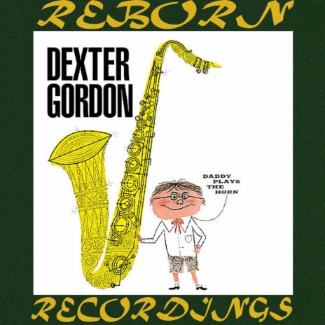 Darn That Dream ft. Dexter Gordon Quartet | Boomplay Music