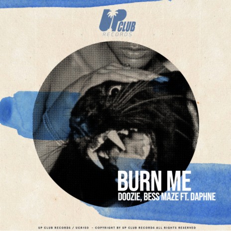 Burn ME ft. Bess Maze & Daphne Live | Boomplay Music