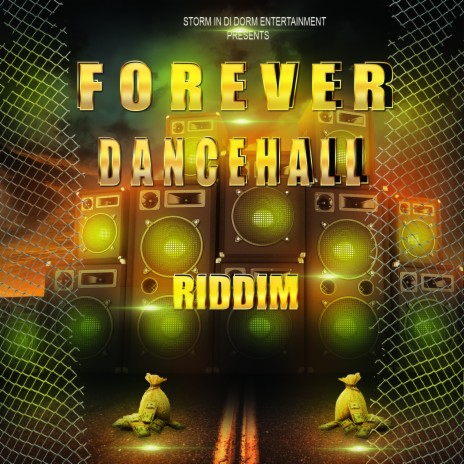 Forever Dancehall Riddim | Boomplay Music