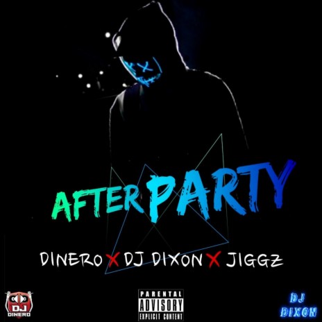 After Party ft. Dinero & Dj Dixon | Boomplay Music