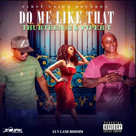 Do Me Like That ft. Piper-T | Boomplay Music