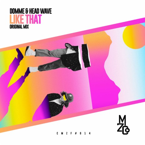 Like That (Original Mix) ft. Head Wave | Boomplay Music