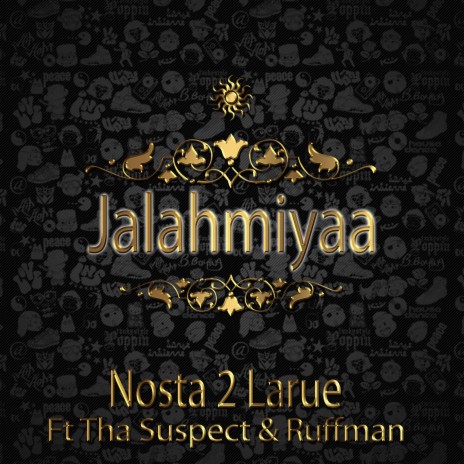 Jalahmiyaa (Edit) ft. Ruffman & Tha Suspect