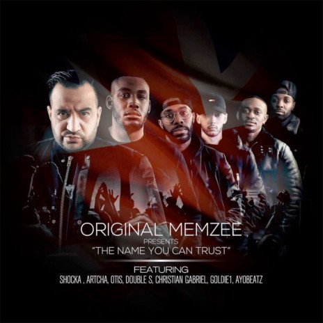 The Name You Can Trust ft. Ayo Beatz, Goldie 1, Christian Gabriel, Double S, Otis, Artcha & Shocka | Boomplay Music