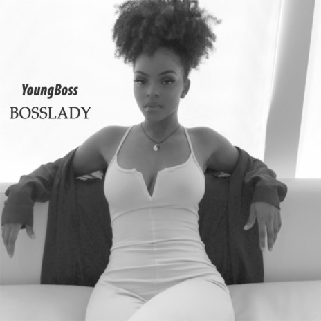 BossLady | Boomplay Music