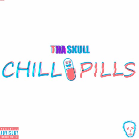Chill Pills | Boomplay Music