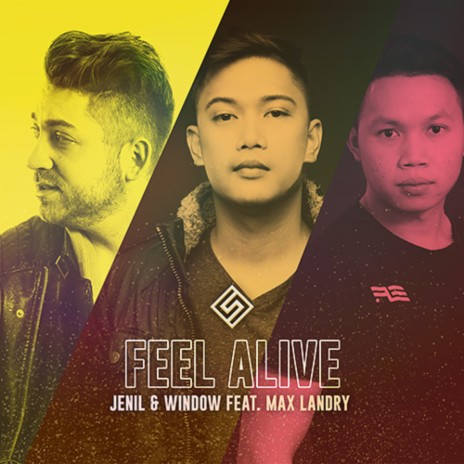 Feel Alive ft. Window & Max Landry