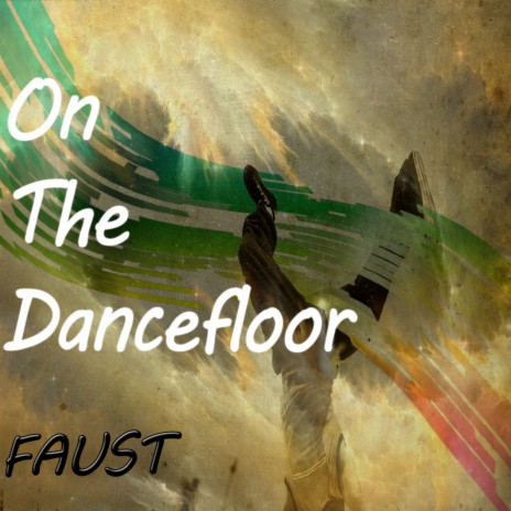 On The Dancefloor | Boomplay Music