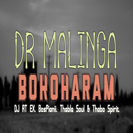 Bokoharam ft. Dj Rtex, Bospianii, Thabla Soul & Thabo Spirit