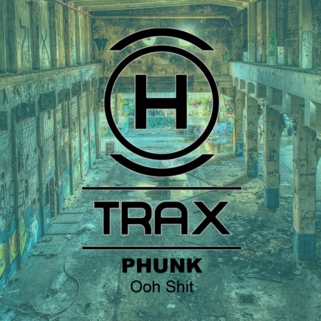 Ooh Shit (Original Mix)