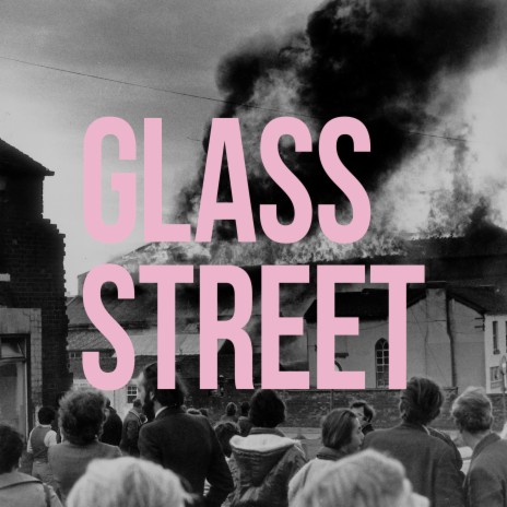 Glass Street