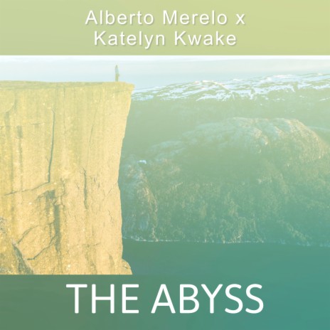 The Abyss ft. Katelyn Kwake