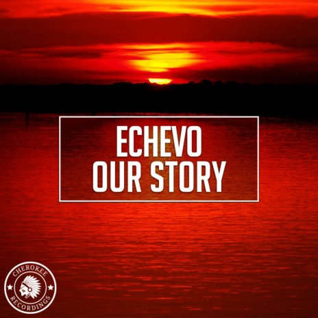 Our Story (Original Mix)