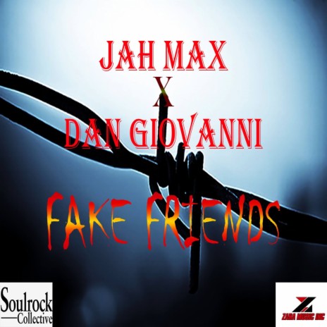 Fake Friends ft. Dan Giovanni | Boomplay Music