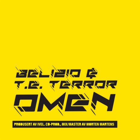 Omen ft. T.E. TERROR | Boomplay Music